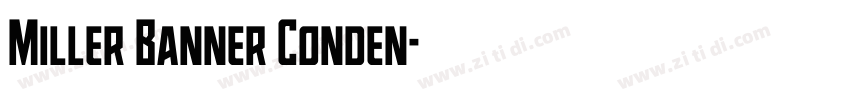Miller Banner Conden字体转换